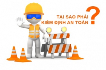Ý thức kiểm định an toàn của doanh nghiệp hiện nay - Cà phê học thuật